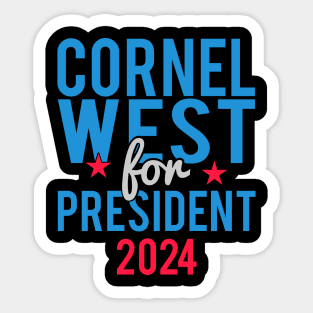 Cornel West For President 2024 Sticker